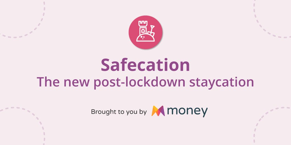 A graphic showing a sandcastle in a pink circle. Underneath the title reads: Safecation. The new post-lockdown staycation. Brought to your by money. 